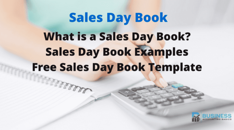 Sales Day Book or Sales Journal and Its Uses