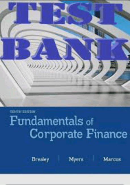 Brealey, Myers, and Marcus: Fundamentals of Corporate Finance, 10th Edition