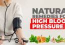 Top 15 Natural Remedies For High Blood Pressure